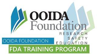 OOIDA Foundation's FDA Training Program
