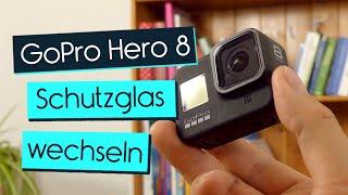 GoPro Hero 8: Defektes Objektiv reparieren | geekimpact