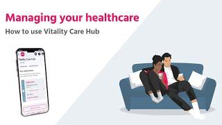 Managing your healthcare | Vitality UK