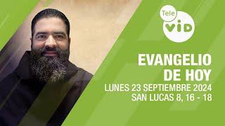 El evangelio de hoy Lunes 23 Septiembre de 2024  #LectioDivina #TeleVID