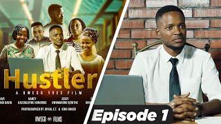 Rwego Films: Hustler Ep1, Dave ashaka kugambanira Rwego kandi bararuhanye.