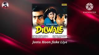Jita tha jiske liye jiske liye Marta tha ek aisi ladki Thi jise Main pyar Karta tha MP3 1994