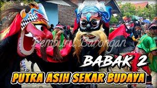 BARONGAN JANTURAN EBEG PUTRA ASIH SEKAR BUDAYA || BABAK 2