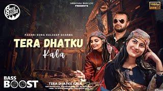 Tera Dhatku Kala - REMAKE  • Kuldeep Sharma × Dj Aman • New Pahari Song 2024 ○ BASS BOOSTED × Dj Mix