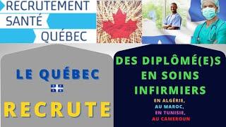 La province du Québec recrute à l'international des Infirmièr(e)s diplômé(e)s. #TravaillerAuQuebec