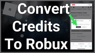 How To Convert Roblox Credit To Robux