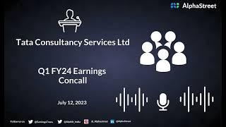 Tata Consultancy Services Ltd Q1 FY24 Earnings Concall