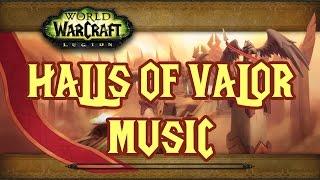 Halls of Valor Music - World of Warcraft Legion