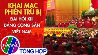 Khai mạc phiên trù bị Đại hội XIII Đảng Cộng sản Việt Nam