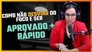 Como Não Desviar do foco e ser aprovado mais rápido no vestibular?