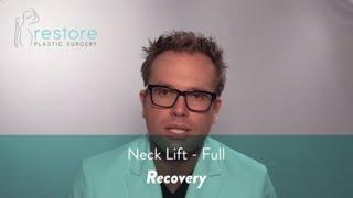 Dr. Benjamin Brown, Plastic Surgeon - Neck Lift Full -Recovery