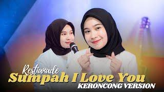 Sumpah I Love U [ MAHADEWI] - RESTIANADE  || MAFIA KERONCONG