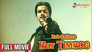 BOY TIMBOG | Full Movie | Dranreb Belleza, Tony Ferrer, Mutya Crisostomo