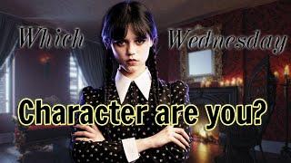 which Wednesday character am I? (personality quiz)