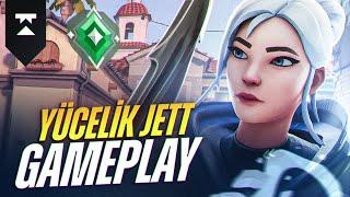 YÜCELİK JETT GAMEPLAY! Valorant Dereceli