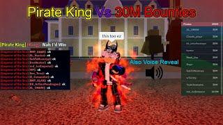 Pirate King Vs 10 MAX Bounties (Blox Fruits) + Voice Reveal