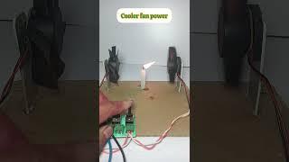 Dc cooler fan power #tech #experimnent #electricproject #diy