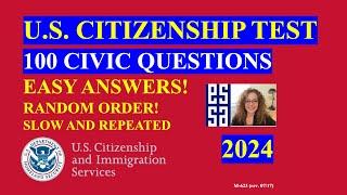 Citizenship Questions 2024 - 100 Civics Questions and Answers 2024 Slow