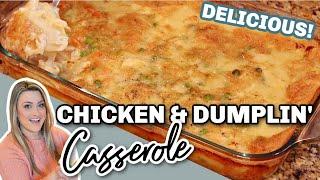 An INCREDIBLE Dump and Bake Recipe! | CHICKEN AND DUMPLING Casserole