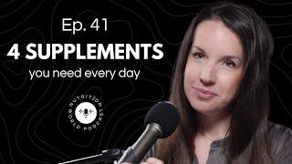 The four supplements you need every day | NWP Ep. 41