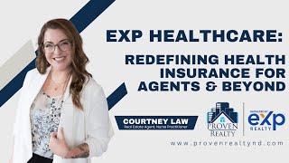 EXP Healthcare: Redefining Health Insurance for Agents & Beyond | Proven Realty