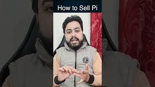 How to Sell Pi Coin - Pi Coin Kaise sell Kare - Pi Coin Sell Krny ka Tarika - How To Sale Pi Coin