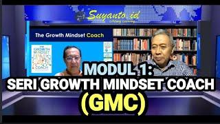 Djohan Yoga, Ph.D.: Growth Mindset Kunci Sukses Orang - Modul 1 - Suyanto.id