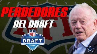 LOS COWBOYS MIRAN AL ABISMO | PERDEDORES DEL DRAFT DE LA NFL 2024