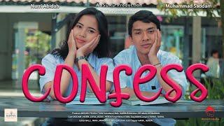 CONFESS - Short Movie ( Film Pendek Baper )