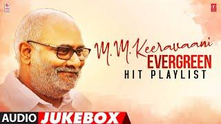 M.M.Keeravaani Evergreen Hit Playlist Audio Jukebox | #HappyBirthdayMMKeeravaani | Telugu Hits