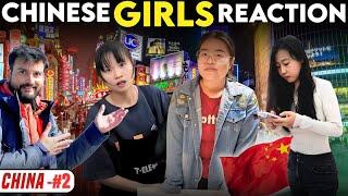 How CHINESE GIRLS Treats An Indian? | INDIAN IN CHINA