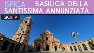 ISPICA - Basilica of the Most Holy Annunciation