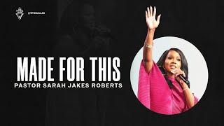 Made For This - Pastor Sarah Jakes Roberts