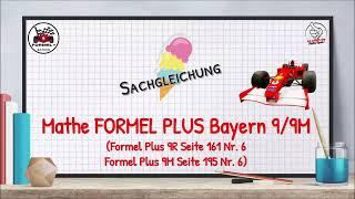 Mathe Formel Plus Bayern 9R/9M Sachgleichungen Quali-Vorbereitung 9R S. 161 Nr. 6u, 9M S. 195 Nr. 6