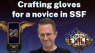 Path of Exile novice crafting gloves and  finding Widowhail bow