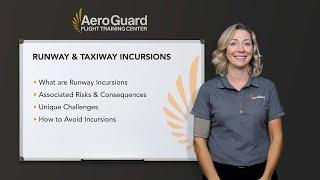 Runway & Taxiway Incursions – Risks, Consequences, and Avoidance – AeroGuard Flight Training