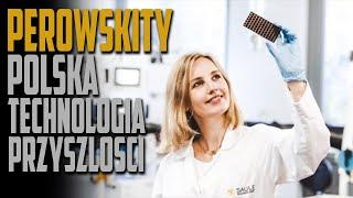 Perowskity Polska technologia przyszłości - #TechNIUS 220