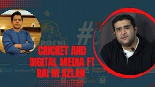 Cricket and Digital Media ft Rai M Azlan