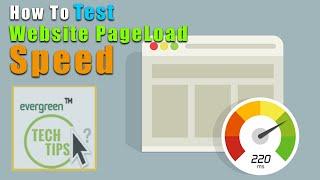 How To Test Website Speed | Check Web Performance | Website Page load time