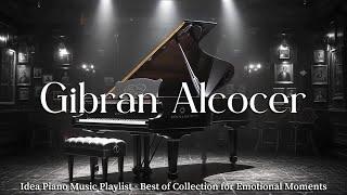 Top Gibran Alcocer Piano Hits A Collection of His Best Instrumental Ideas