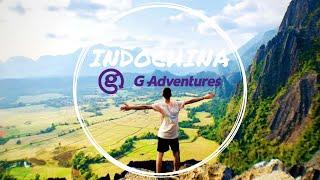 G ADVENTURES INDOCHINA | 30 DAYS IN ASIA | THAILAND, CAMBODIA, VIETNAM, LAOS | TRAVEL HIGHLIGHTS
