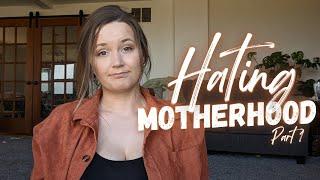 What I HATE about Motherhood | Honest Mom Chit Chat