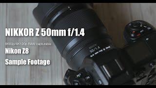 Nikkor Z 50mmF1.4 Sample Footage