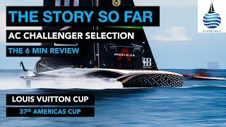 America's Cup Challenger Trials - The 6 min Review - 12-9-24