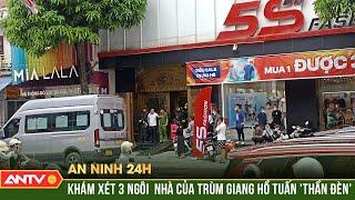 Công an khám xét nhà của trùm giang hồ "khét tiếng" Thanh Hóa | An ninh 24h ngày 26/5 | ANTV