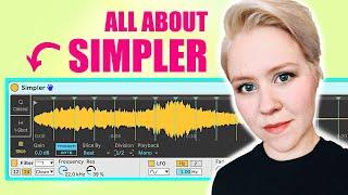 All about SIMPLER • Every Function Explained & Creative Tips • Ableton Live 10 Tutorial
