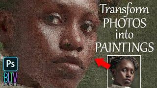 Photoshop: Create the Look of OIL PAINTINGS from PHOTOS.