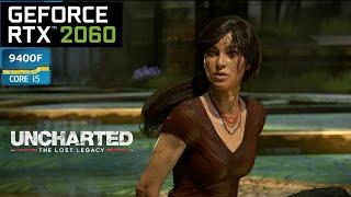 Uncharted: The Lost Legacy | RTX 2060 6gb | 1080p settings | DLSS Quality 