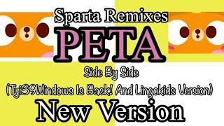 Sparta Remixes PETA Side-By-Side (Tyi39Windows Is Back! Version)