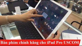 Bàn phím chính hãng cho iPad Pro   USCOM